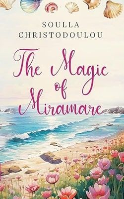 My Greek Books November 2024_The Magic of Miramare by Soulla Christodoulou. Image of a beach at the seaside.